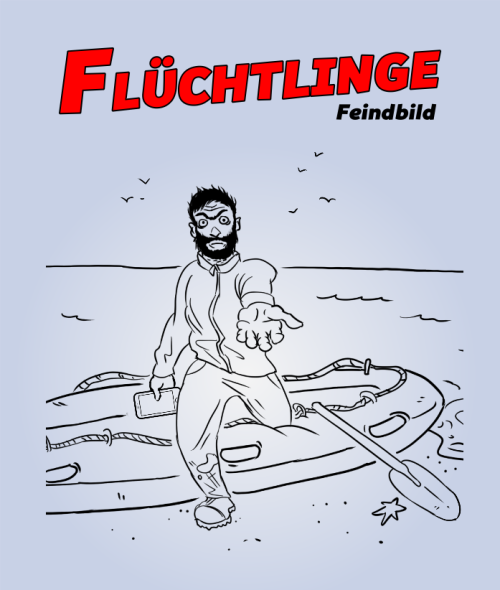 Feindbild Flchtlinge